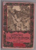 Pilisi Lajos - Az uzsoki csonthegyek