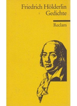 Hölderlin, Friedrich - Gedichte Hölderlin, Friedrich - Gedichte, Stuttgart 1990 antikvár könyv
