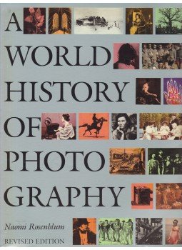 Naomi Rosenblum - A World History of Photography, New York 1989 antikvár könyv