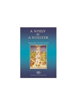 Kenesei István - A nyelv és a nyelvek Kenesei István - A nyelv és a nyelvek, null 2011 antikvár könyv