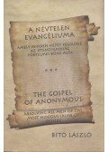 Bitó László - A névtelen evangéliuma / The Gospel of Anonymous