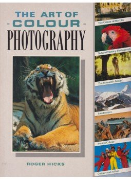 Roger Hicks - The Art of Colour Photography, London 1993 antikvár könyv
