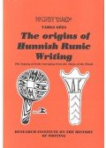 Varga Géza - The origins of hunnish runic writing