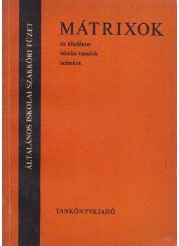 Sztrókayné Földvári Vera - Mátrixok Sztrókayné Földvári Vera - Mátrixok, Budapest 1968 antikvár könyv