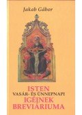 Jakab Gábor - Isten vasár- és ünnepnapi igéinek breviáriuma - C év