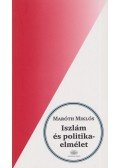 Maróth Miklós - Iszlám és politikaelmélet