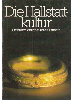  - Die Hallstatt-kultur,  1980 antikvár könyv