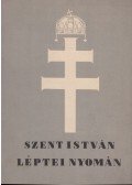 Ujházy György - Szent István léptei nyomán (dedikált)