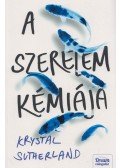 Krystal Sutherland - A szerelem kémiája