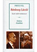 Pritz Pál - Bárdossy László