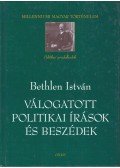 Bethlen István - Válogatott politikai írások és beszédek