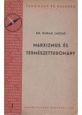 Dr. Rudas László - Marxizmus és természettudomány