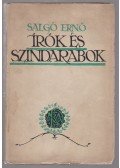 Salgó Ernő - Írók és színdarabok (dedikált)
