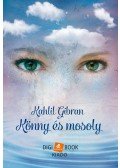 Kahlil Gibran - Könny és mosoly