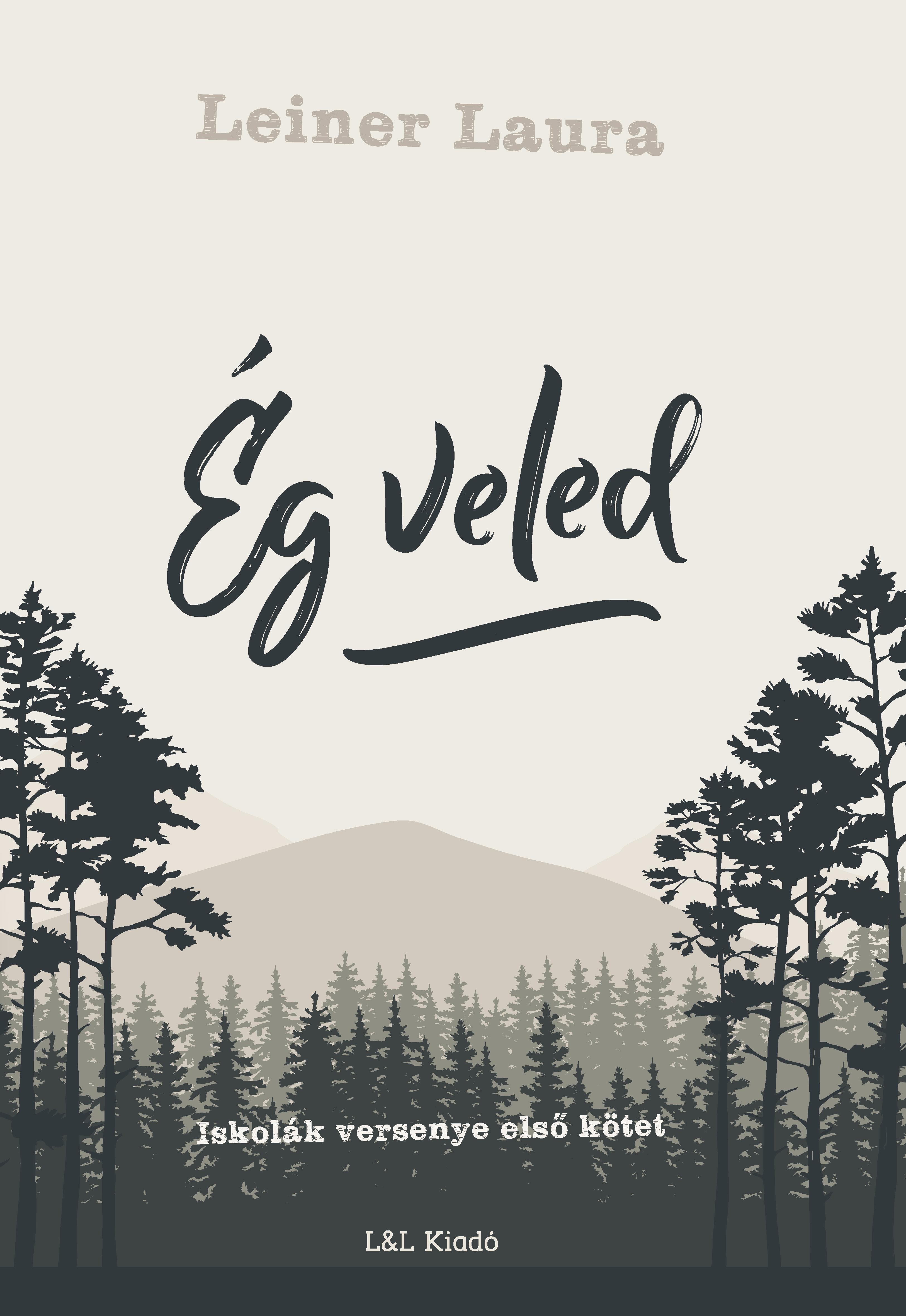 Leiner Laura - Ég veled,  2017 antikvár könyv
