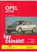 Etzold, H.R. - Így csináld! - Opel Astra