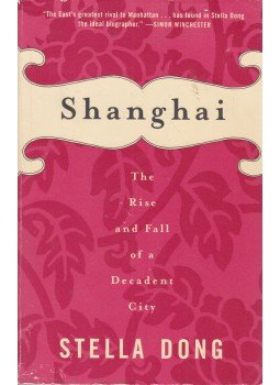 Stella Dong - Shanghai Stella Dong - Shanghai, 2001 antikvár könyv