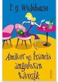 P. G. Wodehouse - Amikor egy francia angolosan távozik