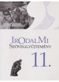Mohácsy Károly - Irodalmi szöveggyűjtemény 11.