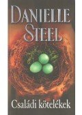 Danielle Steel - Családi kötelékek