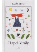 Lázár Ervin - Hapci király
