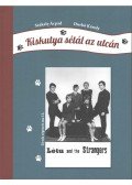 Székely Árpád,Durkó Károly - Kiskutya sétál az utcán