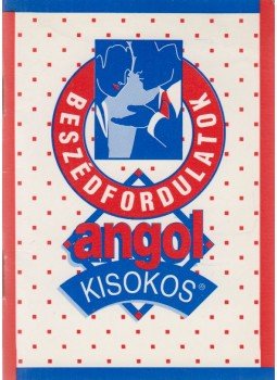 Baranyay Márta (szerk.) - Angol kisokos - Beszédfordulatok Baranyay Márta (szerk.) - Angol kisokos - Beszédfordulatok, Budapest 1995 antikvár könyv