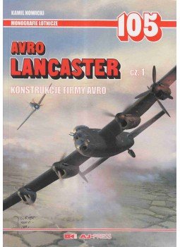 Kamil Nowicki - Avro Lancaster Kamil Nowicki - Avro Lancaster, Gdansk 2006 antikvár könyv