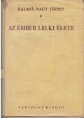 Halasy-Nagy József - Az ember lelki élete