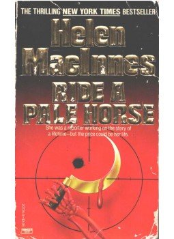 MacInnes, Helen - Ride a Pale Horse,  1985 antikvár könyv