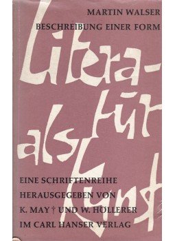 Walser, Martin - Beschreibung einer Form Walser, Martin - Beschreibung einer Form, München 0 antikvár könyv