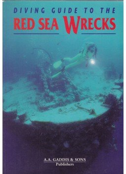 Valeria Manferto, Laura Accomazzo - Diving Guide to the Red Sea Wrecks,  1996 antikvár könyv