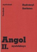 Radványi Tamás,Székács Györgyné - Angol nyelvkönyv II.