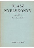 Dr. Móritz György,Csengery Zoltánné - Olasz nyelvkönyv a gimnáziumok IV. osztálya számára