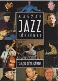 Simon Géza Gábor - Magyar jazztörténet