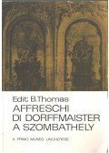 B. Thomas Edit - Affreschi di dorffmaister a Szombathely