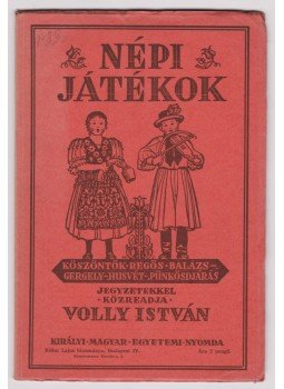 Volly István - Népi játékok I-III. Volly István - Népi játékok I-III., Budapest 1938 antikvár könyv