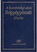 Tulassay Zsolt - A Szentkirályi utcai Belgyógyászati Klinika