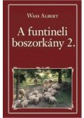 Wass Albert - A funtineli boszorkány II.