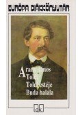 Arany János - Toldi / Toldi estéje / Buda halála