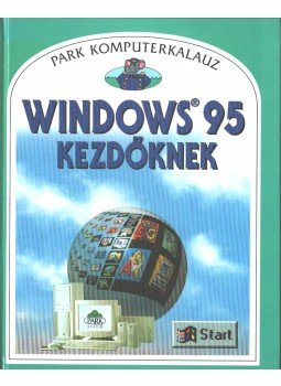 Doherty, Gillian - Windows 95 kezdőknek Doherty, Gillian - Windows 95 kezdőknek, 1999 antikvár könyv