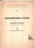 Lajos Ferenc - Szegénység útján (aláírt, számozott)