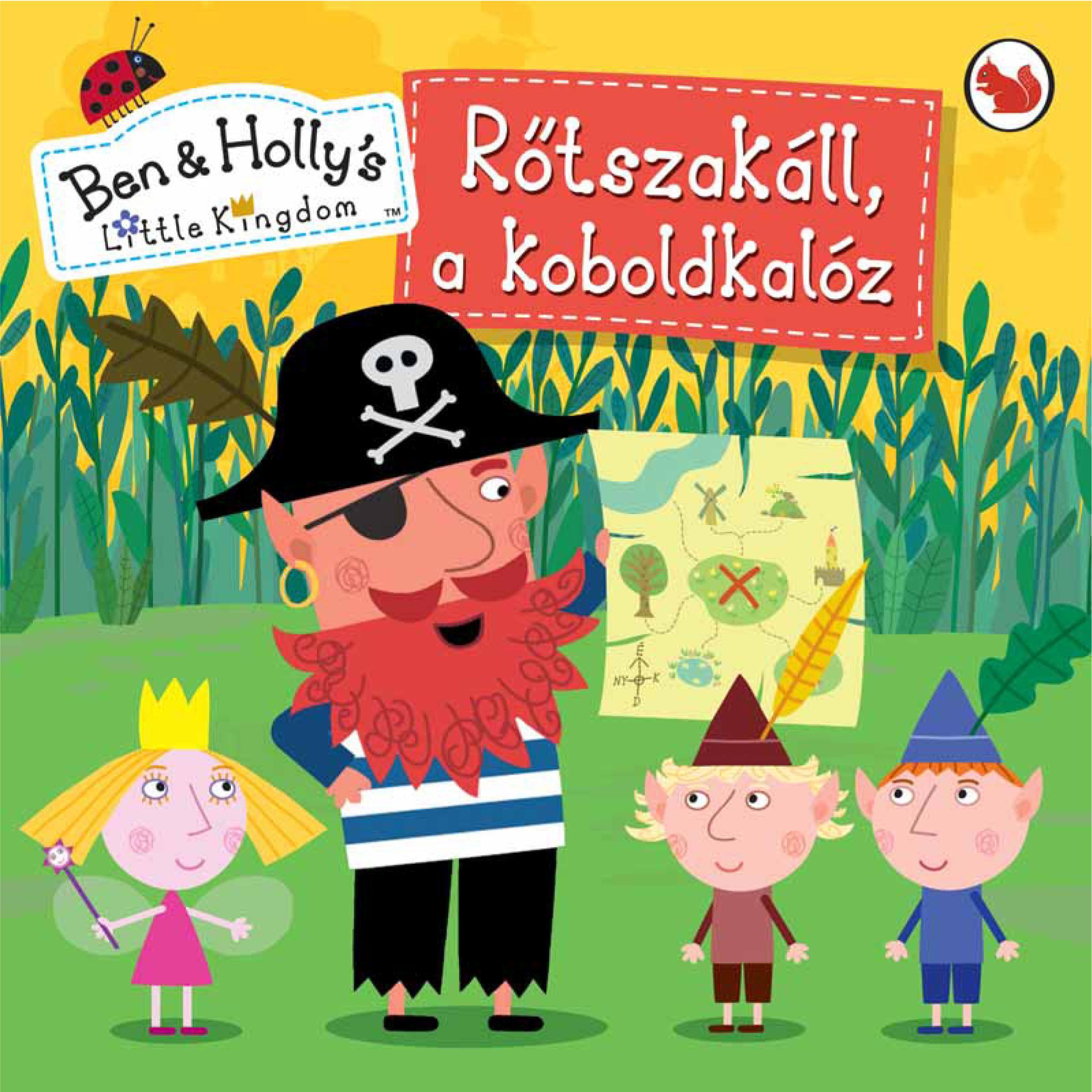  - Rőtszakáll, a koboldkalóz (Ben és Holly apró királysága), null 2017 antikvár könyv