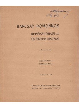 Bányai Elemér - Barcsay Domonkos képviselőházi és egyéb adomái, Budapest 1905 antikvár könyv
