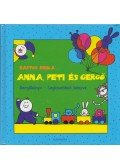 Bartos Erika - Anna, Peti és Gergő - Gergőkönyv - Legkisebbek könyve