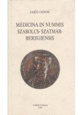 Jakó János - Medicina in nummis Szabolcs-Szatmár-Beregiensis