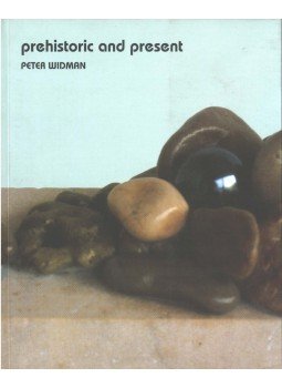 Egri Mária - Peter Widman: Prehistoric and Present (dedikált) Egri Mária - Peter Widman: Prehistoric and Present (dedikált), 2002 antikvár könyv