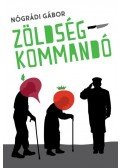 Nógrádi Gábor - Zöldségkommandó