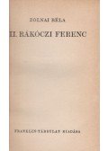 Zolnai Béla - II. Rákóczi Ferenc ( 1942, dedikált)