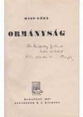 Kiss Géza - Ormányság (dedikált)